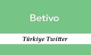Betivo Türkiye Twitter