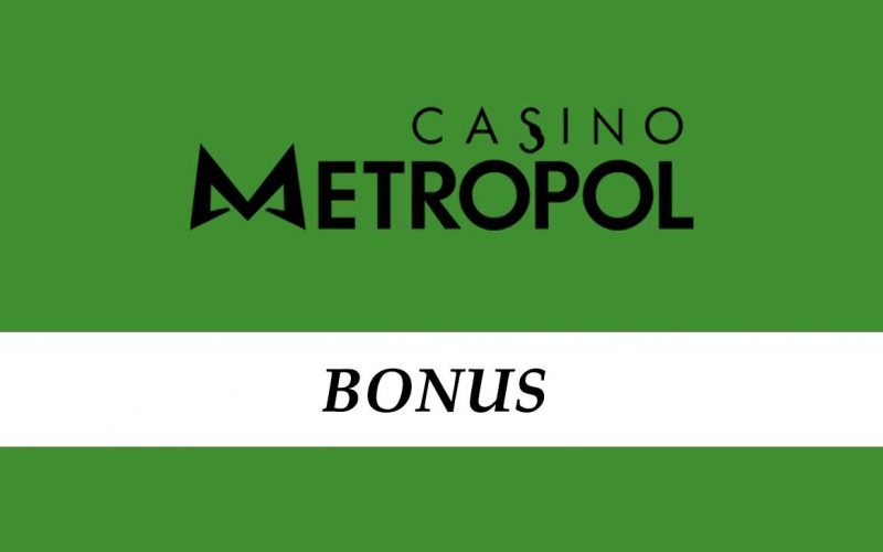 CasinoMetropol Bonus