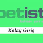 Betist Kolay Giriş