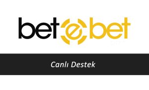 Betebet Canlı Destek
