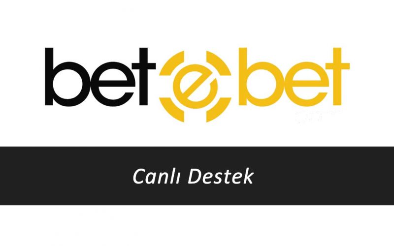 Betebet Canlı Destek