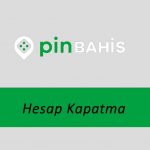 Pinbahis Hesap Kapatma
