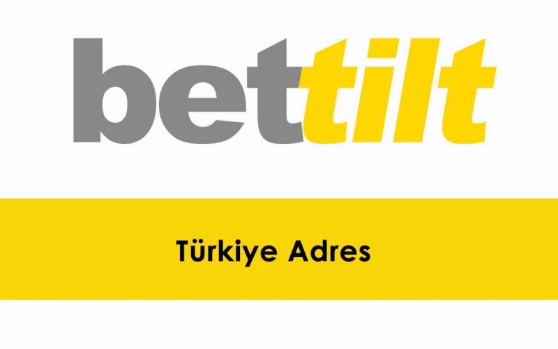 Bettilt Türkiye Adres