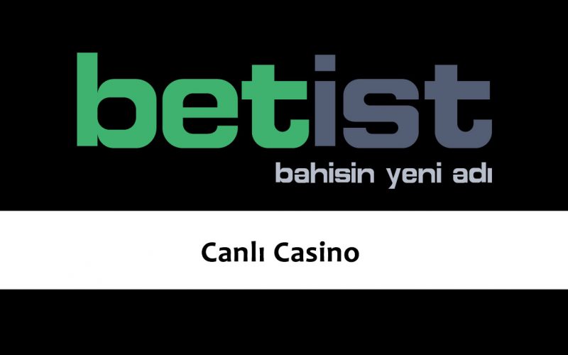 Betist Canlı Casino