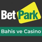 Betpark Bahis ve Casino