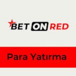 BetOnRed Para Yatırma: Online Bahis Oynama Rehberi