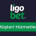 Ligobet Müşteri Hizmetleri
