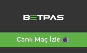 Betpas Canlı Maç İzle