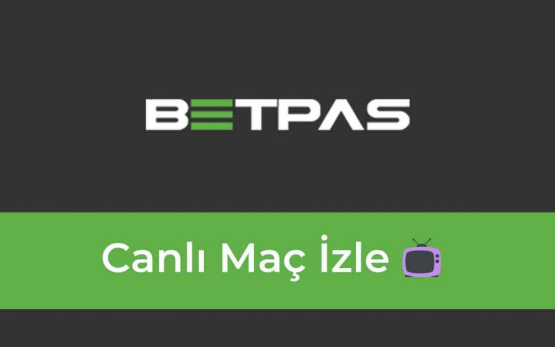 Betpas Canlı Maç İzle