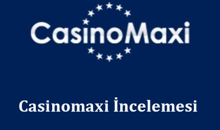 Casinomaxi İncelemesi