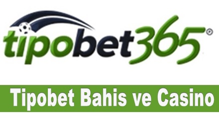 Tipobet Bahis ve Casino