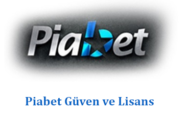 Piabet Güven ve Lisans