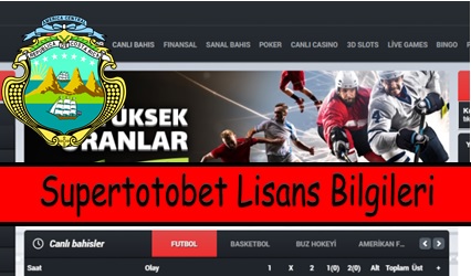 Süpertotobet Lisans Bilgileri