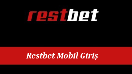 Restbet Mobil Giriş