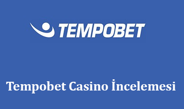 Tempobet Casino İncelemesi