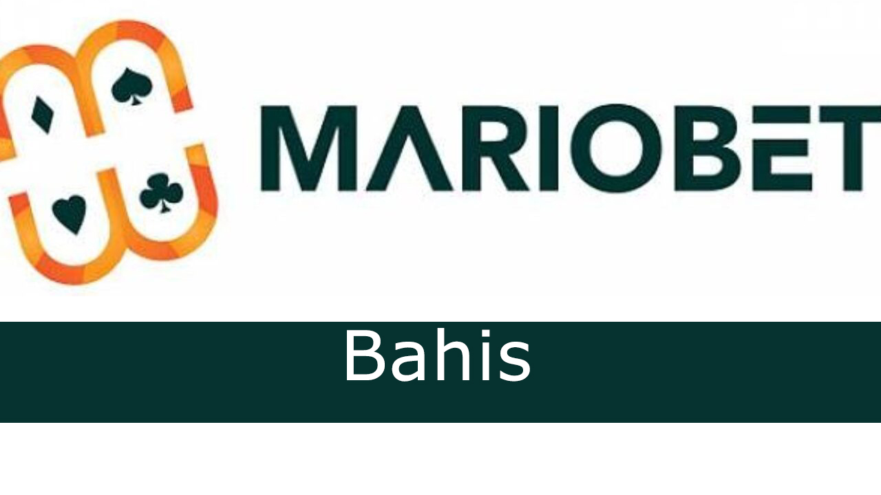 mariobet bahis