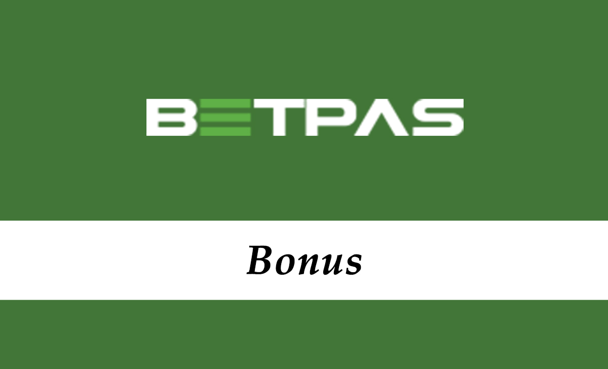 Betpas Bonus