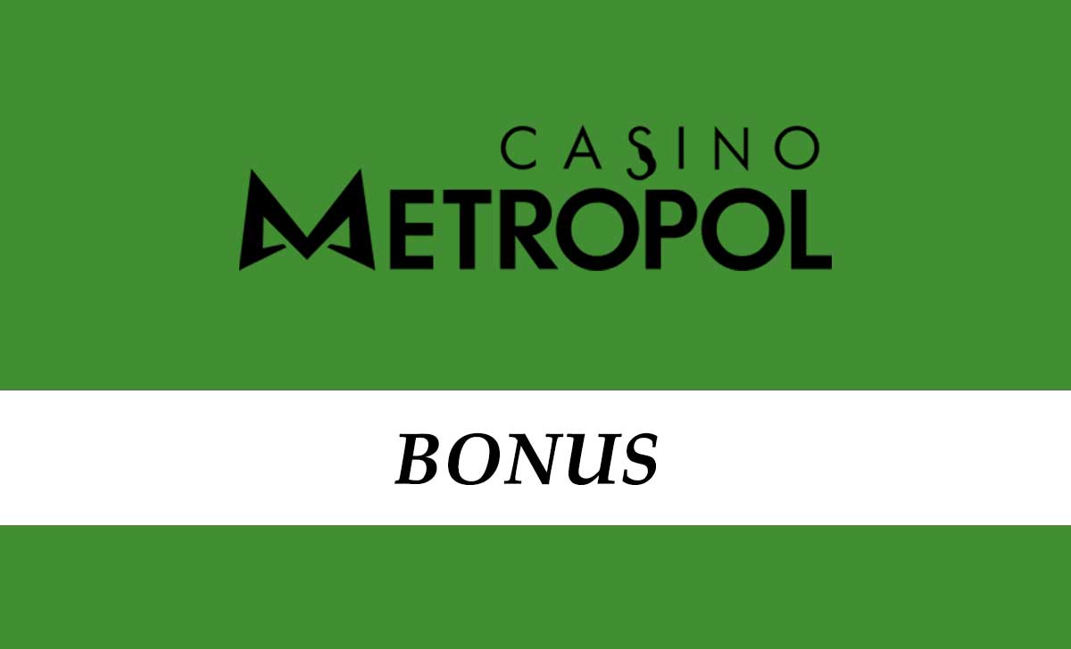 CasinoMetropol Bonus