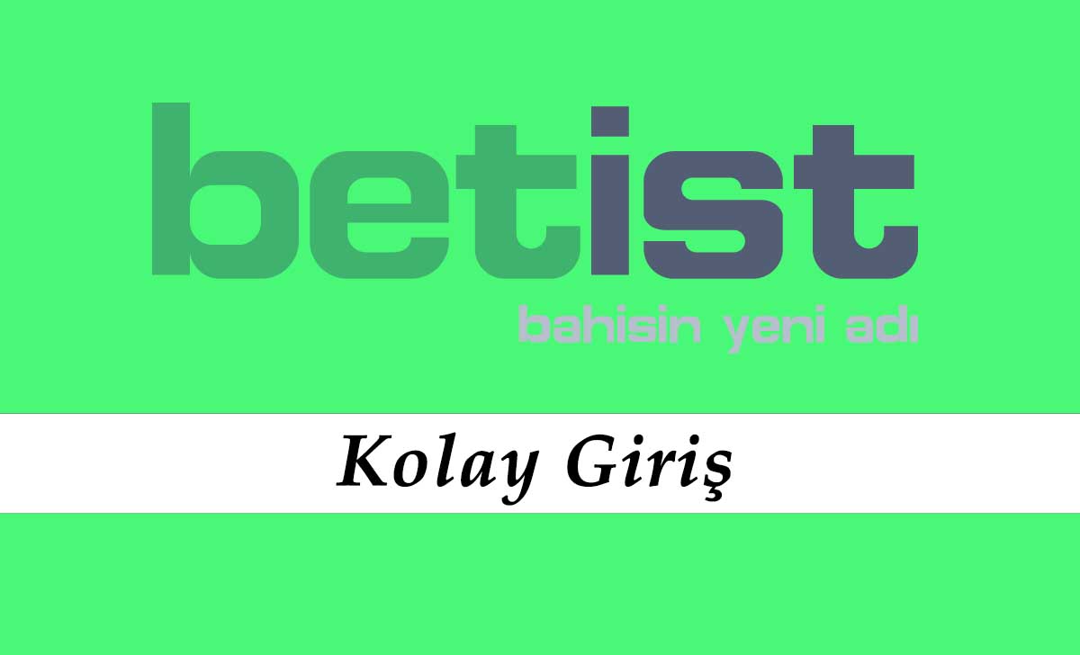 Betist Kolay Giriş