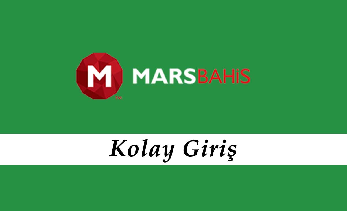 Marsbahis Kolay Giriş