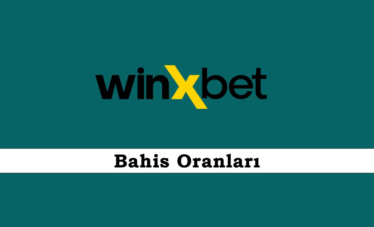 Winxbet Bahis Oranları
