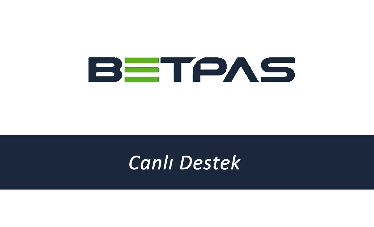 Betpas Canlı Destek