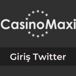 Casinomaxi Giriş Twitter
