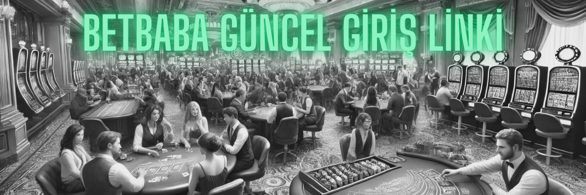 Betbaba Güncel Giriş Linki